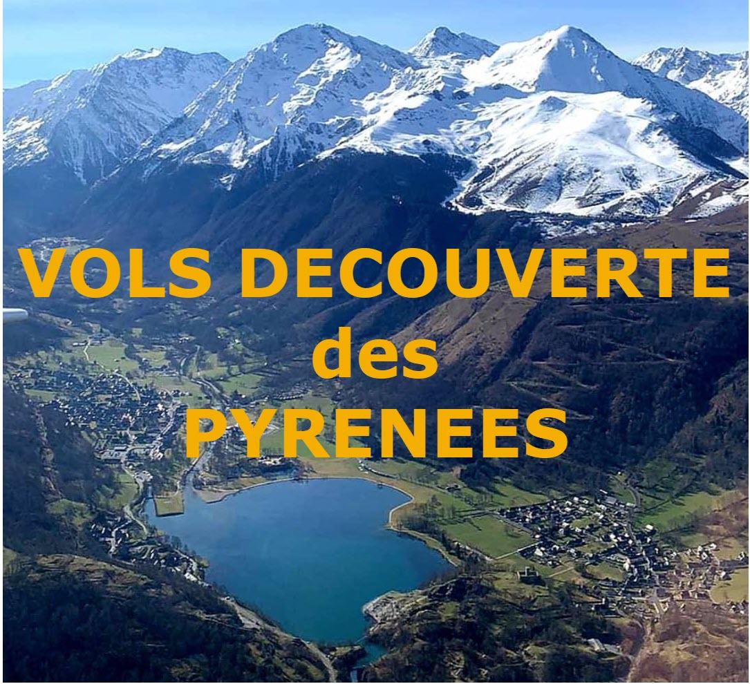 VOLS DECOUVERTE DES PYRENEES